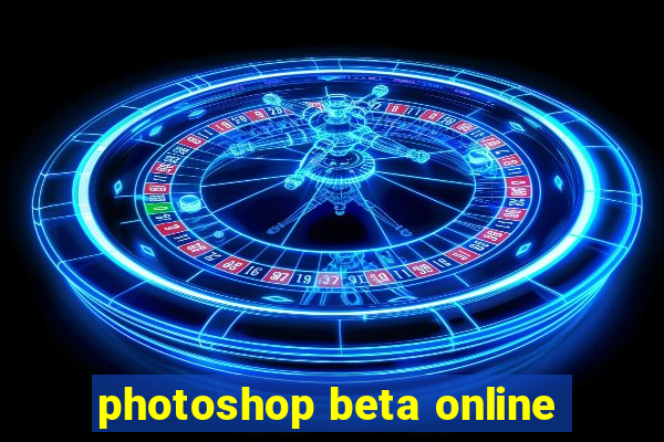 photoshop beta online